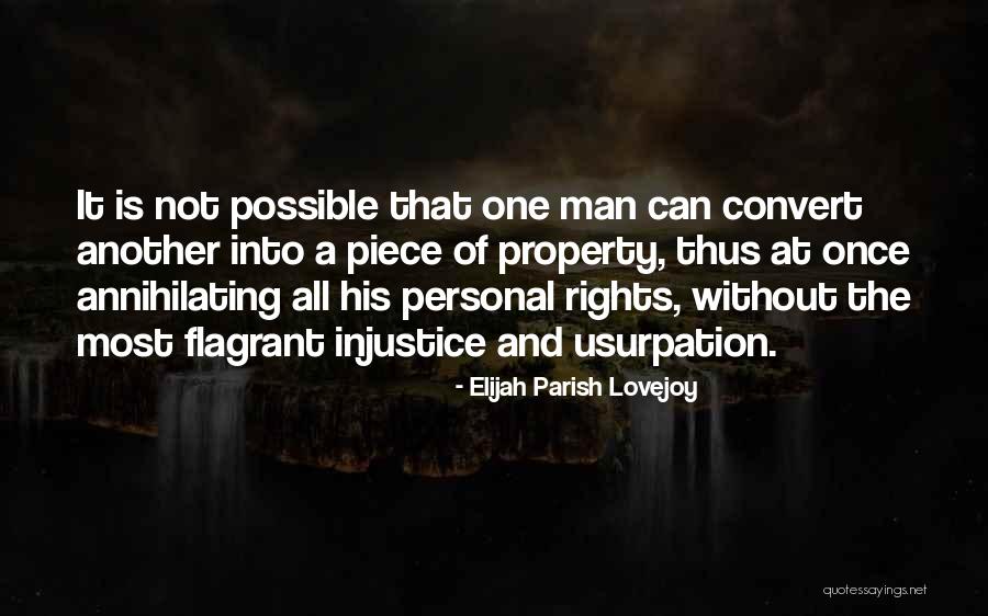 Rights Of Man Quotes By Elijah Parish Lovejoy