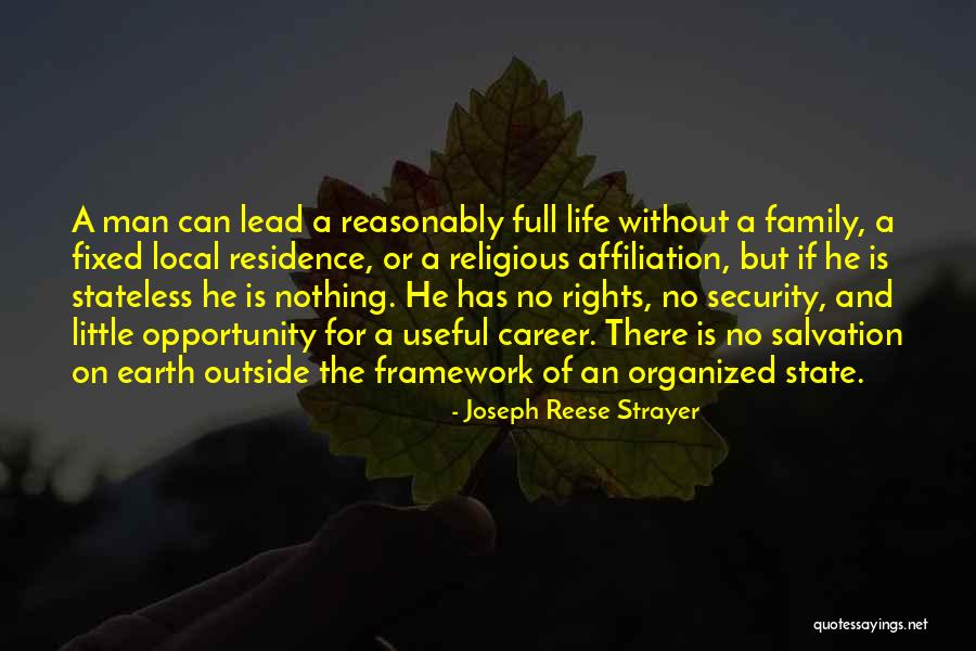 Rights Of Man Quotes By Joseph Reese Strayer