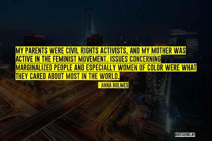 Rights Of Parents Quotes By Anna Holmes Rights Of Parents Quotes By Anna Holmes