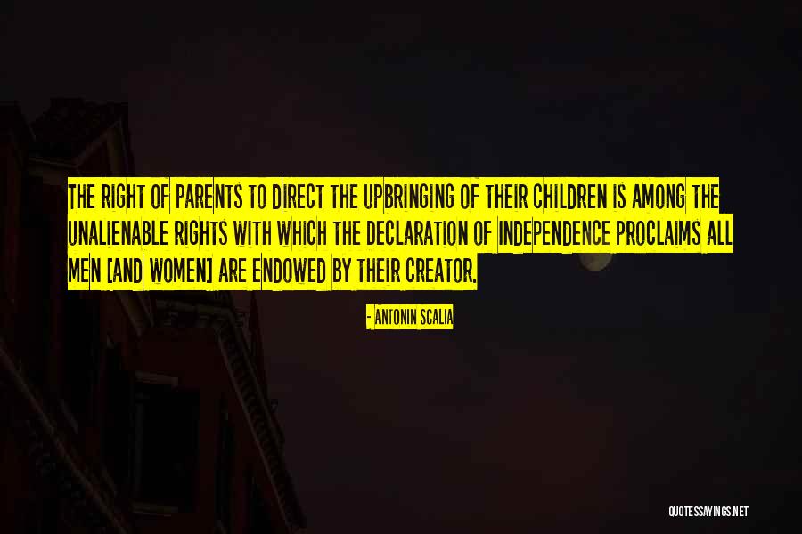 Rights Of Parents Quotes By Antonin Scalia Rights Of Parents Quotes By Antonin Scalia