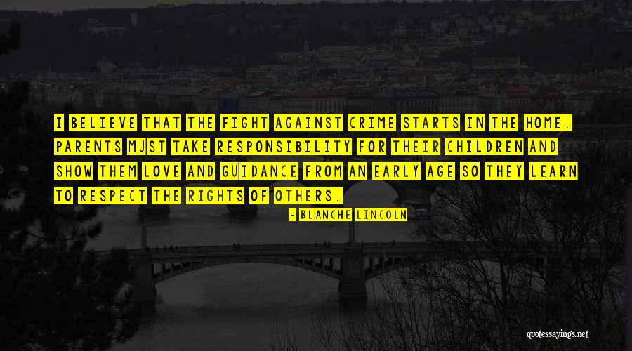 Rights Of Parents Quotes By Blanche Lincoln Rights Of Parents Quotes By Blanche Lincoln