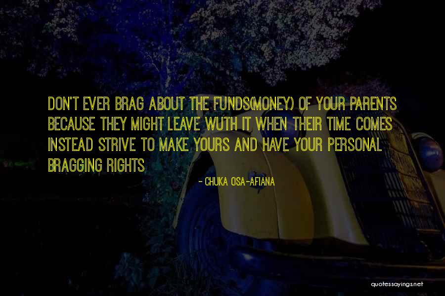 Rights Of Parents Quotes By Chuka Osa-Afiana Rights Of Parents Quotes By Chuka Osa-Afiana