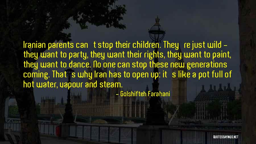 Rights Of Parents Quotes By Golshifteh Farahani Rights Of Parents Quotes By Golshifteh Farahani