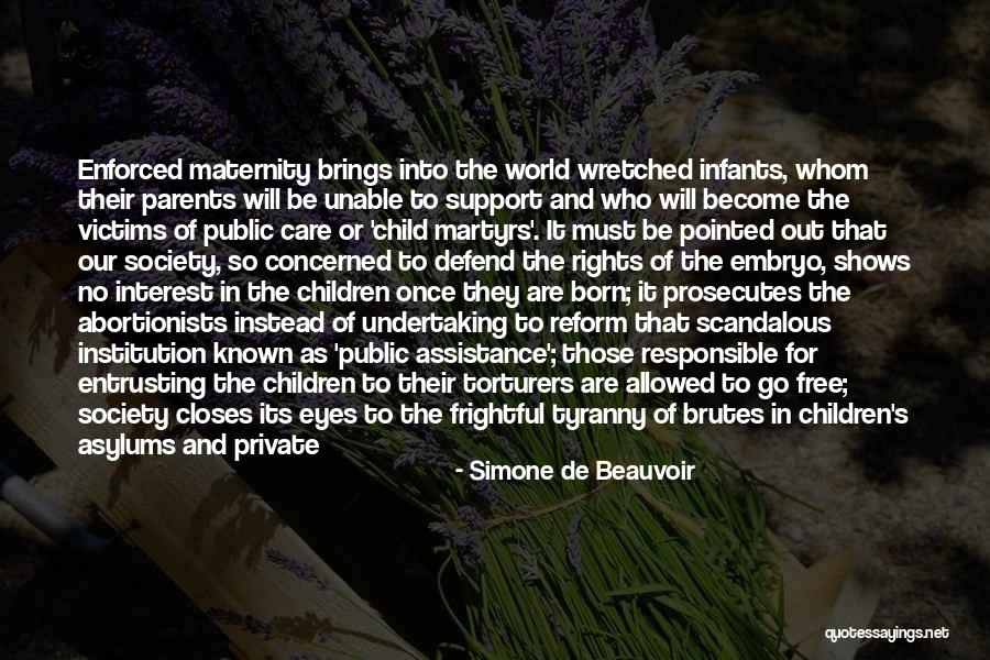 Rights Of Parents Quotes By Simone De Beauvoir Rights Of Parents Quotes By Simone De Beauvoir