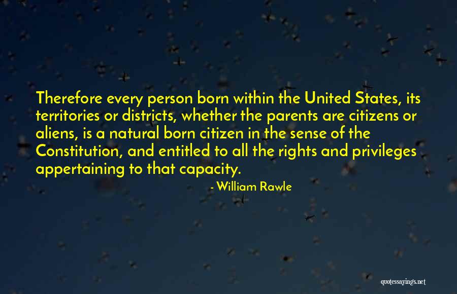 Rights Of Parents Quotes By William Rawle Rights Of Parents Quotes By William Rawle