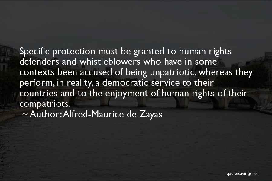 Rights Of The Accused Quotes By Alfred-Maurice De Zayas