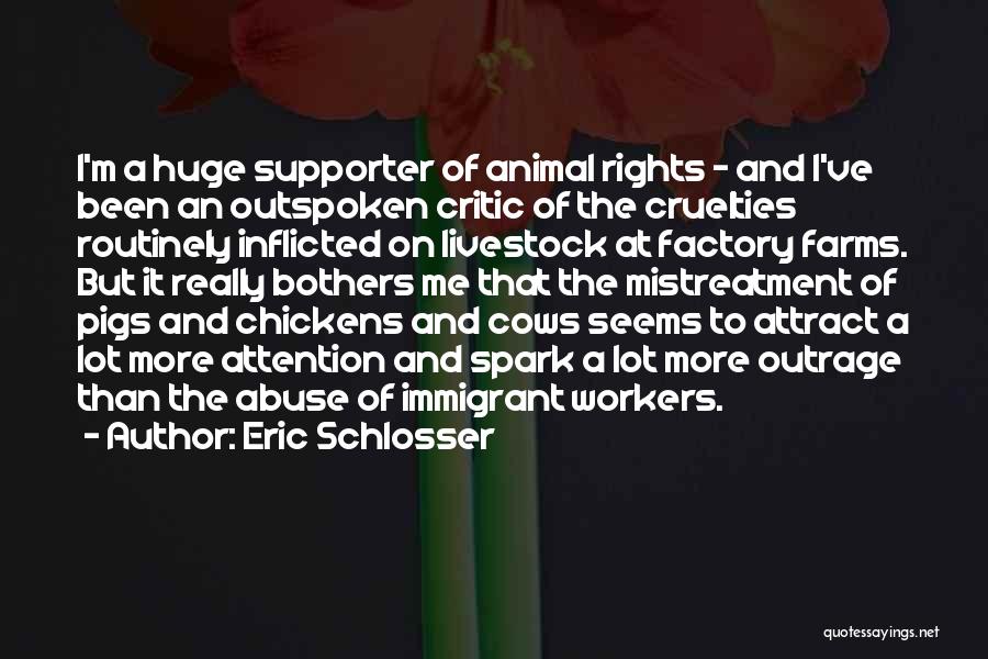 Rights Of Workers Quotes By Eric Schlosser
