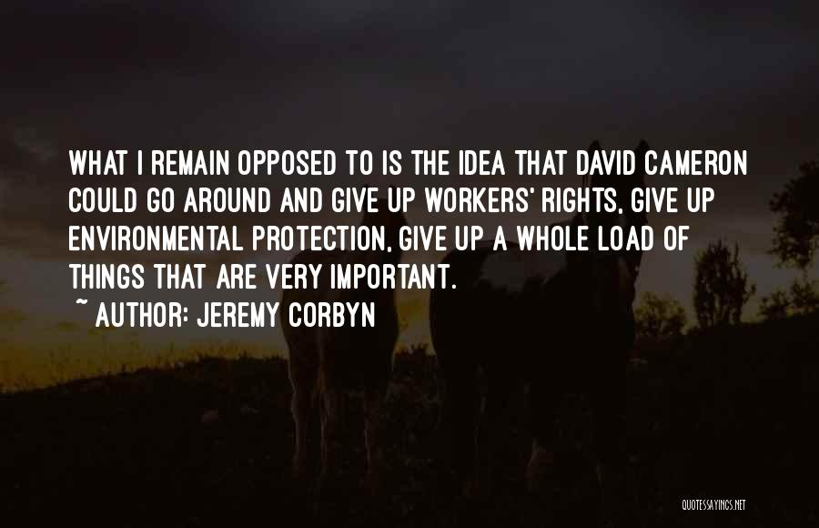 Rights Of Workers Quotes By Jeremy Corbyn