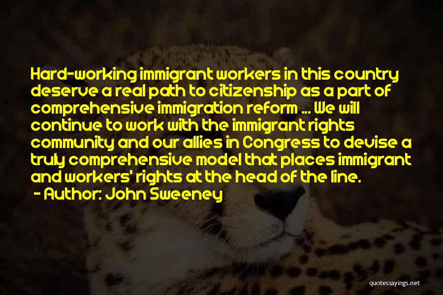 Rights Of Workers Quotes By John Sweeney