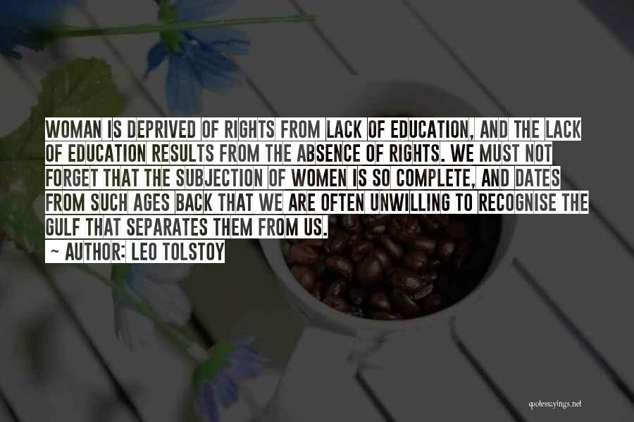 Rights To Education Quotes By Leo Tolstoy
