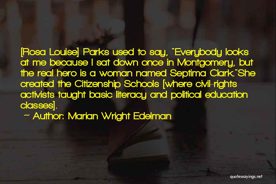 Rights To Education Quotes By Marian Wright Edelman