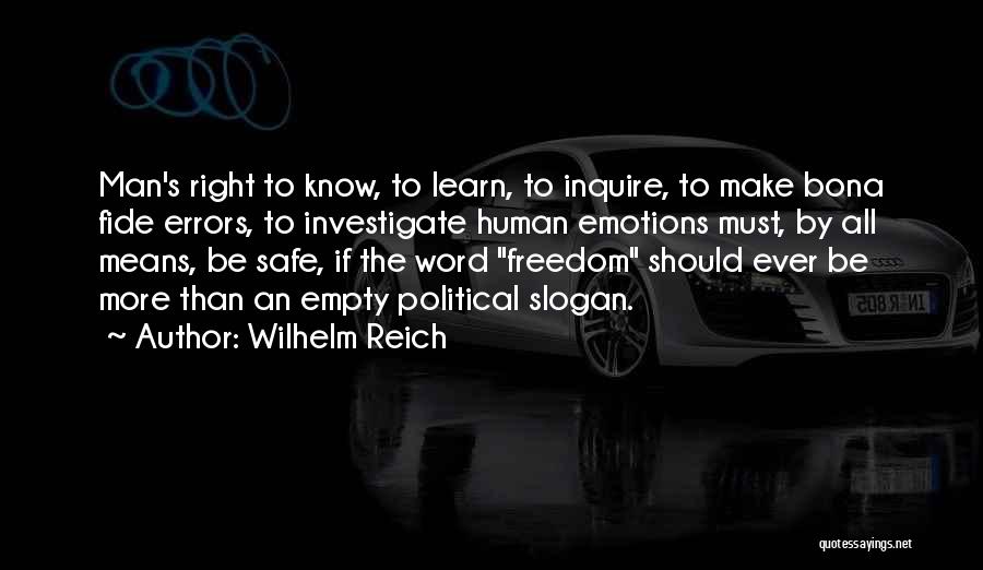 Rights To Education Quotes By Wilhelm Reich