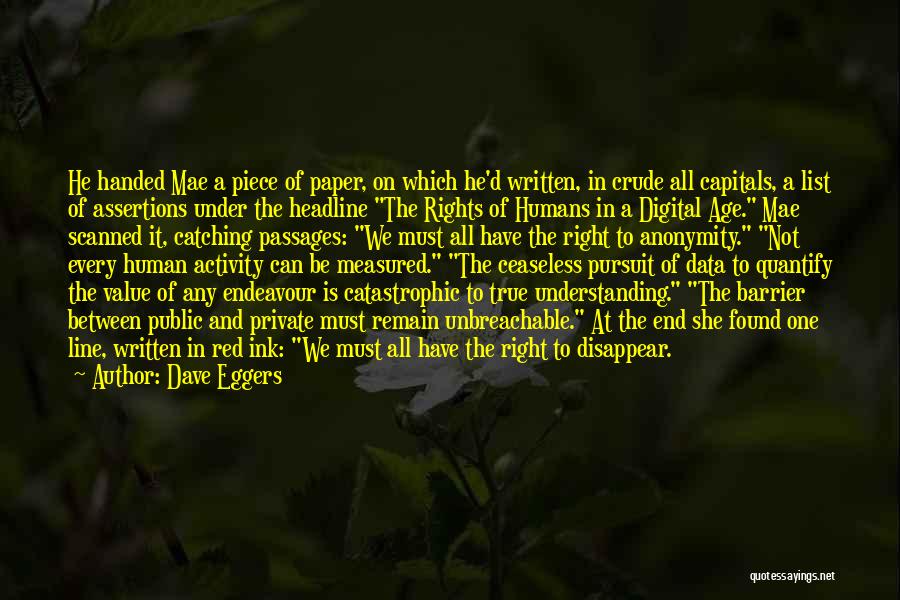 Rights To Privacy Quotes By Dave Eggers