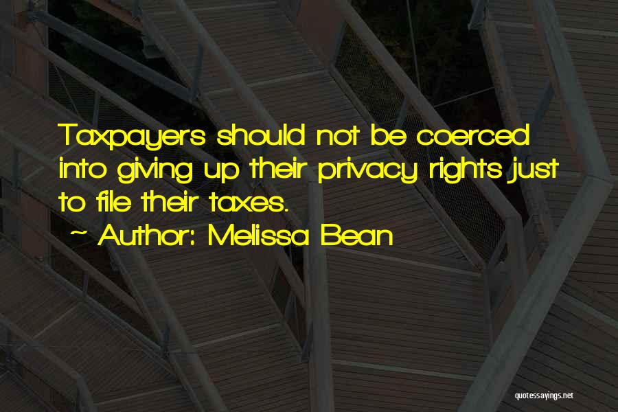 Rights To Privacy Quotes By Melissa Bean