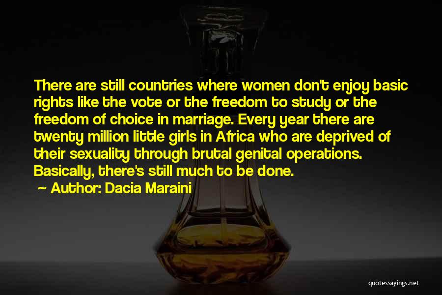 Rights To Vote Quotes By Dacia Maraini