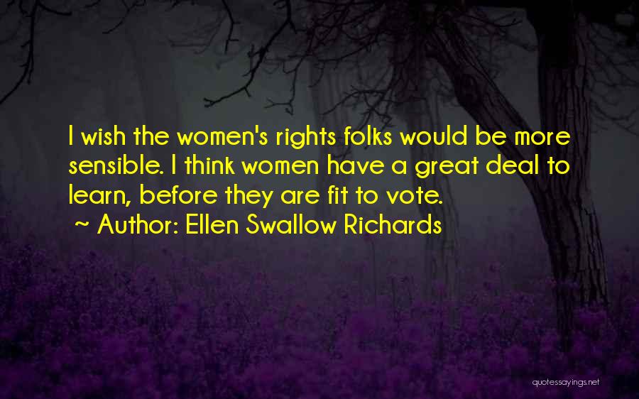 Rights To Vote Quotes By Ellen Swallow Richards