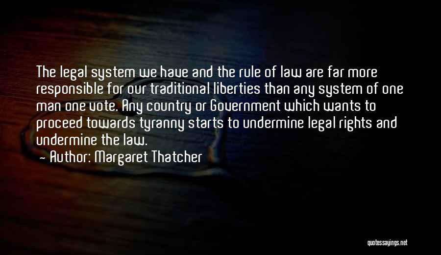 Rights To Vote Quotes By Margaret Thatcher