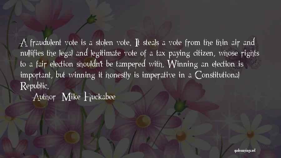 Rights To Vote Quotes By Mike Huckabee