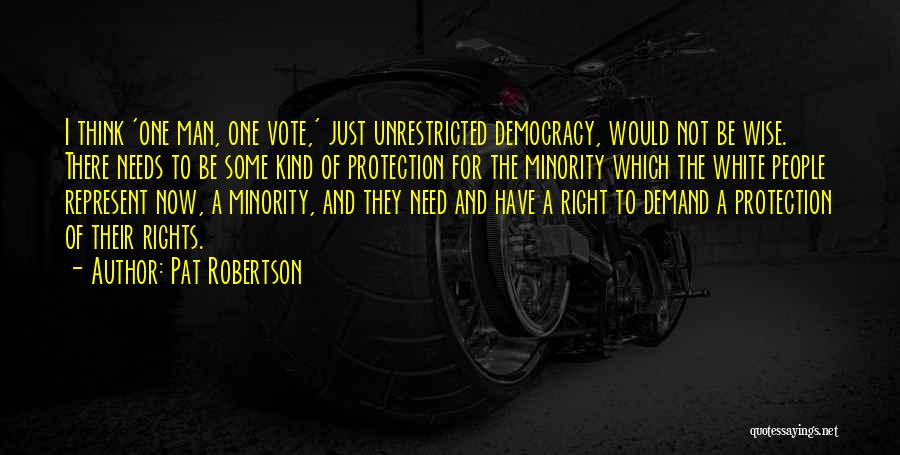 Rights To Vote Quotes By Pat Robertson