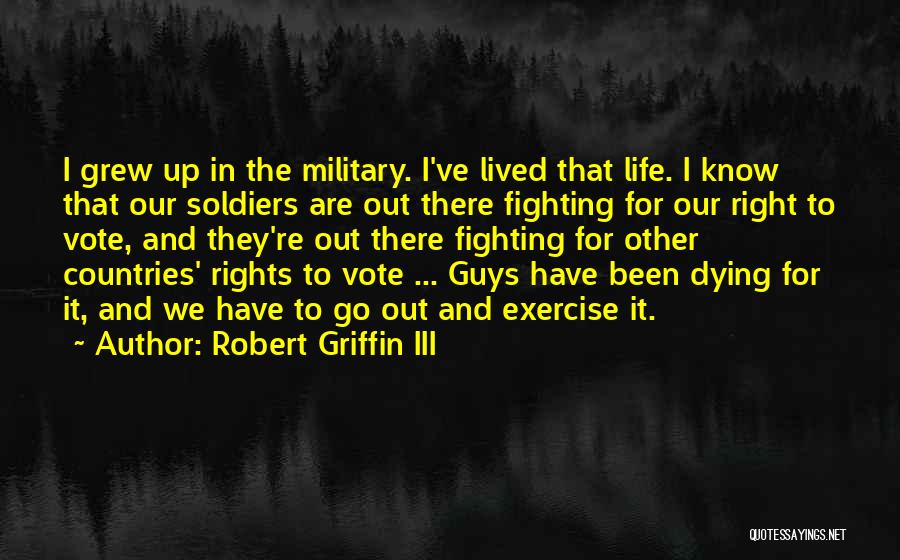 Rights To Vote Quotes By Robert Griffin III