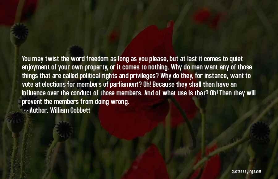 Rights To Vote Quotes By William Cobbett