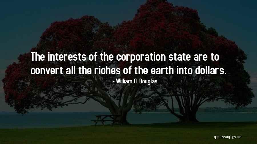 Rightwealth Quotes By William O. Douglas Rightwealth Quotes By William O. Douglas