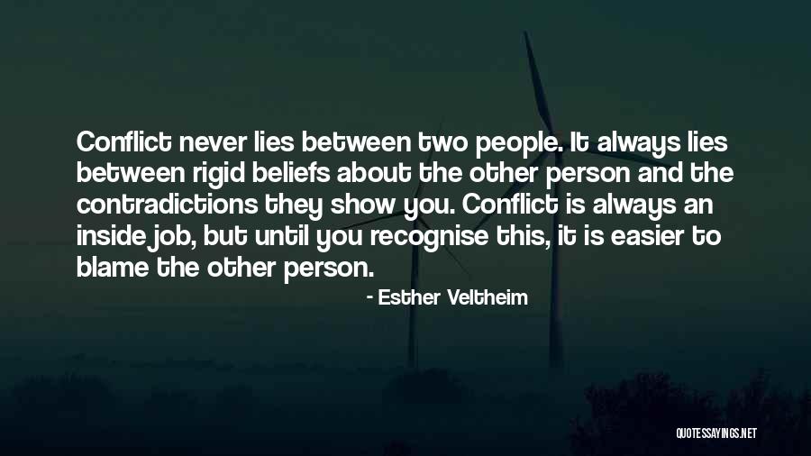 Rigid People Quotes By Esther Veltheim Rigid People Quotes By Esther Veltheim