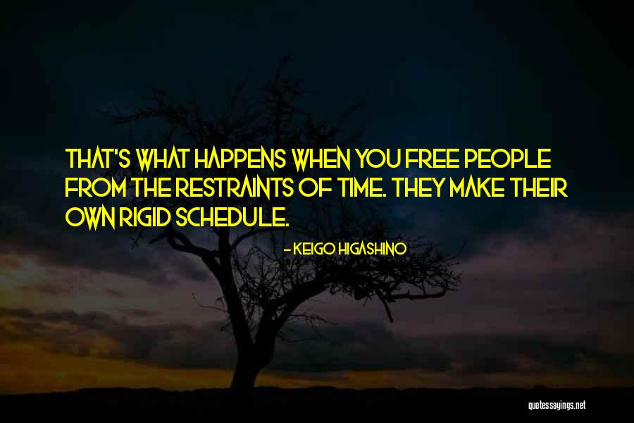 Rigid People Quotes By Keigo Higashino Rigid People Quotes By Keigo Higashino