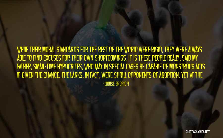 Rigid People Quotes By Louise Erdrich Rigid People Quotes By Louise Erdrich