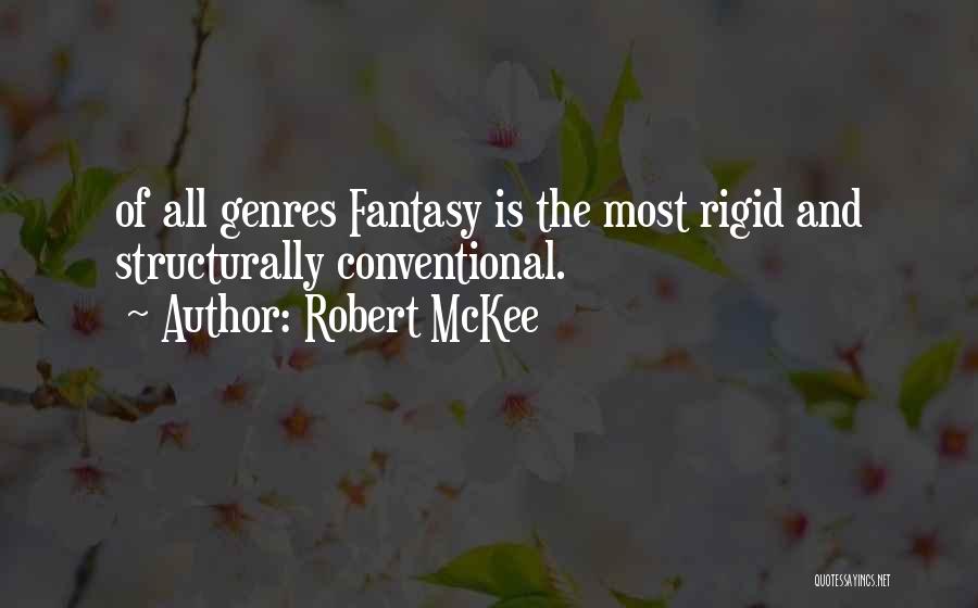 Rigid Quotes By Robert McKee