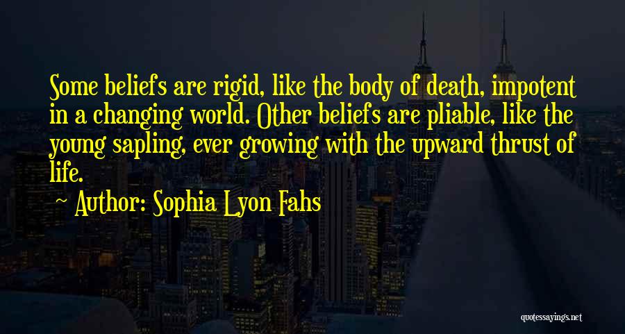 Rigid Quotes By Sophia Lyon Fahs