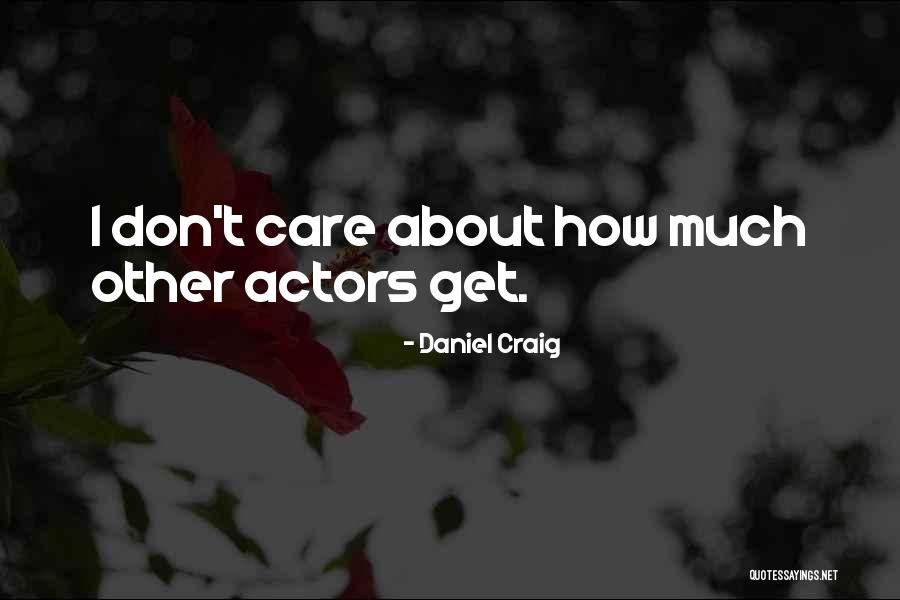 Rigidity Vs Spasticity Quotes By Daniel Craig Rigidity Vs Spasticity Quotes By Daniel Craig