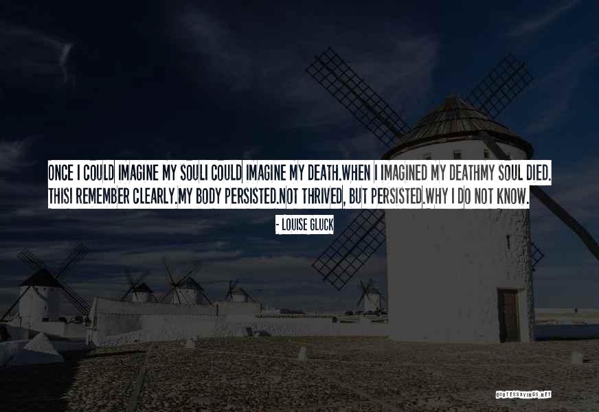 Rigidoporus Quotes By Louise Gluck Rigidoporus Quotes By Louise Gluck