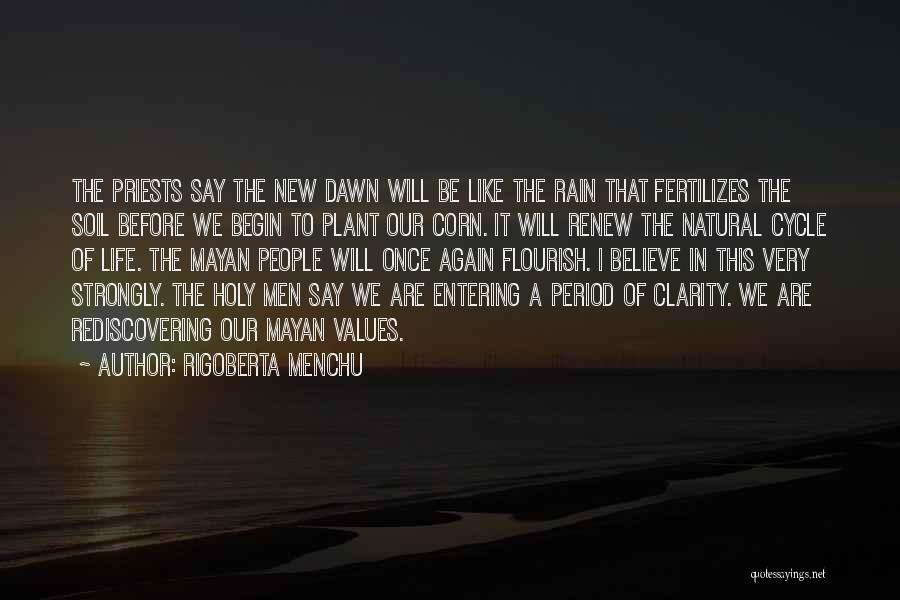 Rigoberta Menchu Quotes 240017