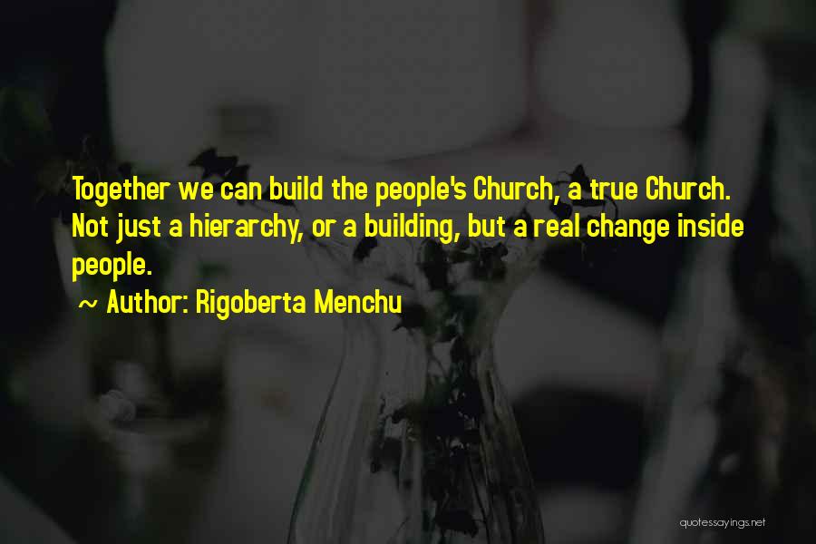 Rigoberta Menchu Quotes 363348