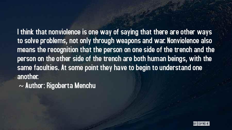 Rigoberta Menchu Quotes 480139