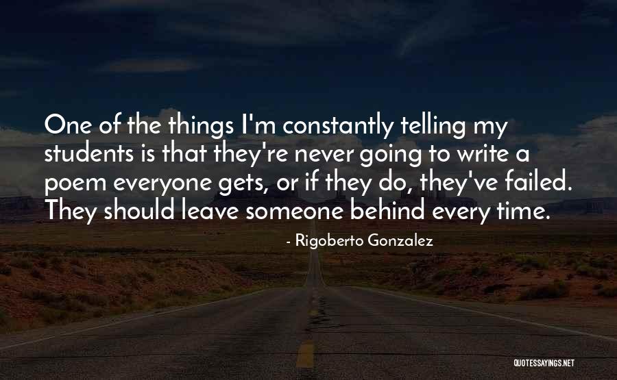 Rigoberto Gonzalez Quotes 1876778 Rigoberto Gonzalez Quotes 1876778