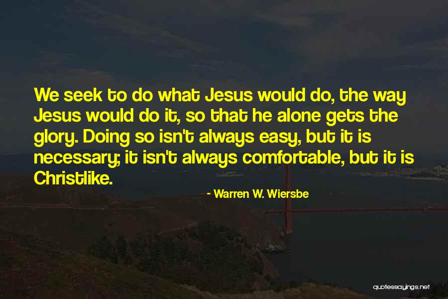Rigolets Quotes By Warren W. Wiersbe Rigolets Quotes By Warren W. Wiersbe