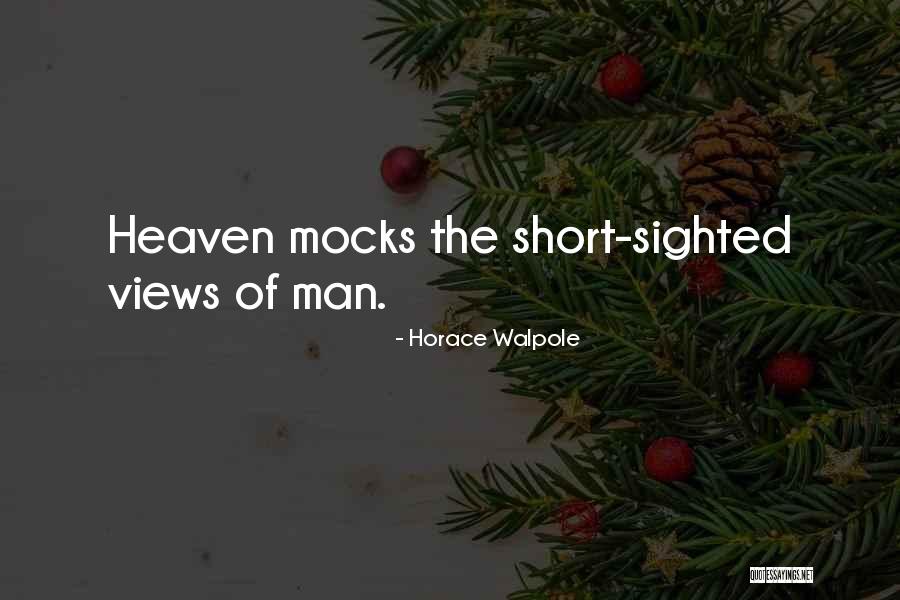 Rigore Juve Quotes By Horace Walpole