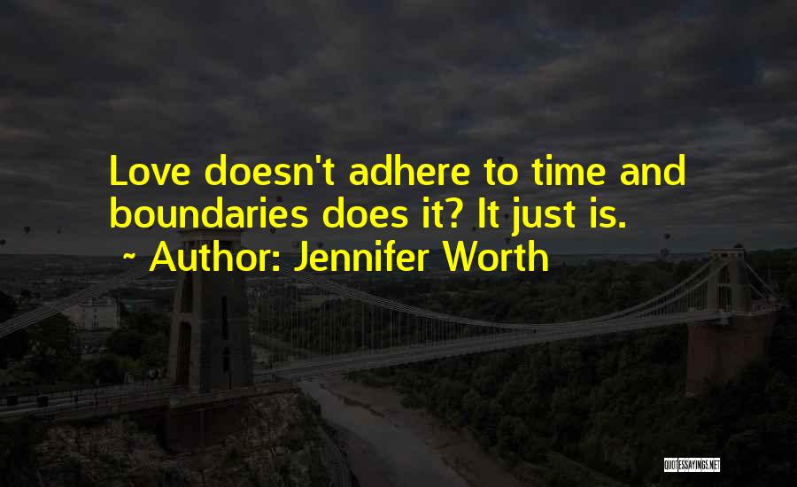 Rigorix Quotes By Jennifer Worth