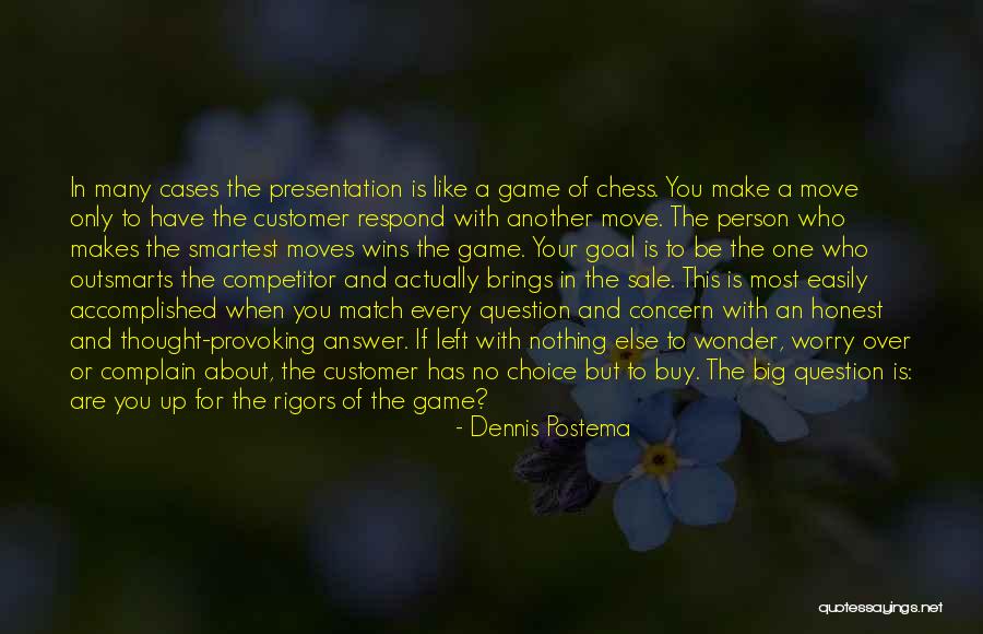 Rigors Quotes By Dennis Postema Rigors Quotes By Dennis Postema
