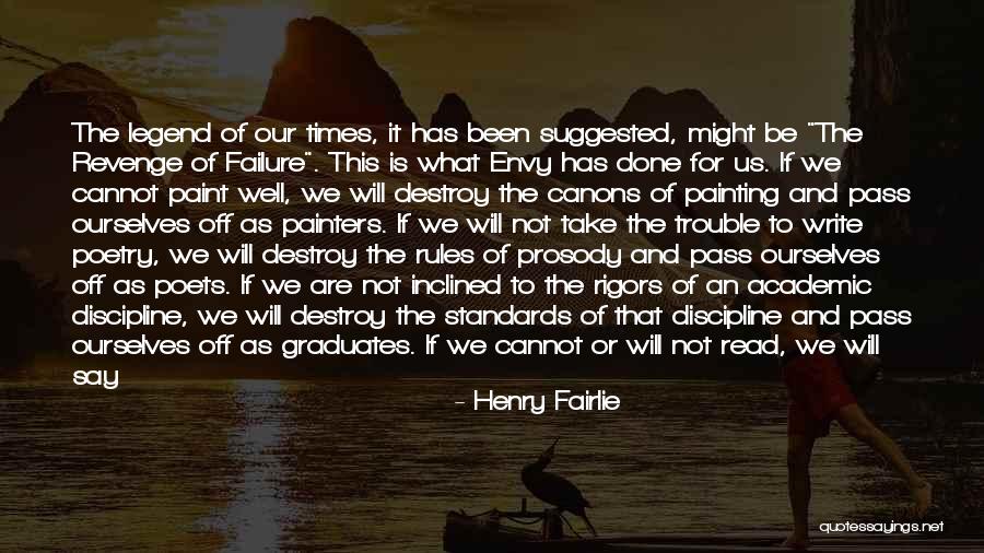 Rigors Quotes By Henry Fairlie Rigors Quotes By Henry Fairlie