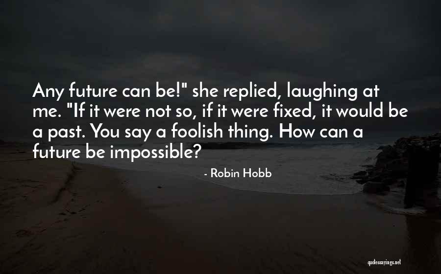 Rigpa Organization Quotes By Robin Hobb Rigpa Organization Quotes By Robin Hobb