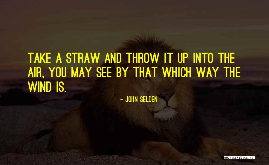 Rigtig Hundemad Quotes By John Selden Rigtig Hundemad Quotes By John Selden