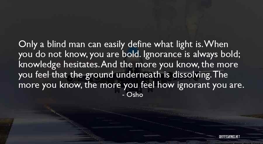 Riguard 2013 Quotes By Osho Riguard 2013 Quotes By Osho