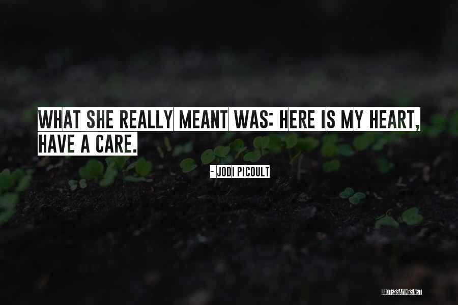 Riguard Canada Quotes By Jodi Picoult Riguard Canada Quotes By Jodi Picoult