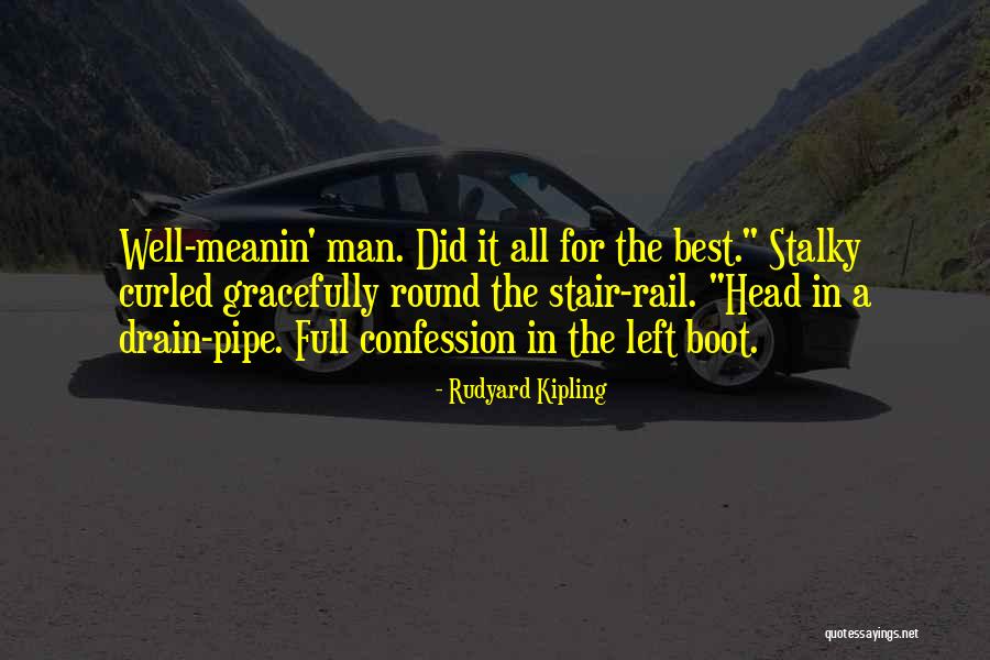 Rigueros Quotes By Rudyard Kipling Rigueros Quotes By Rudyard Kipling