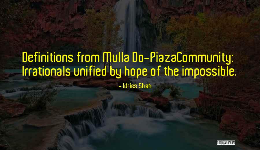 Rigzin Chan Quotes By Idries Shah Rigzin Chan Quotes By Idries Shah