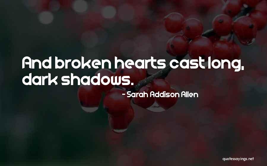 Rihai Qaid Quotes By Sarah Addison Allen