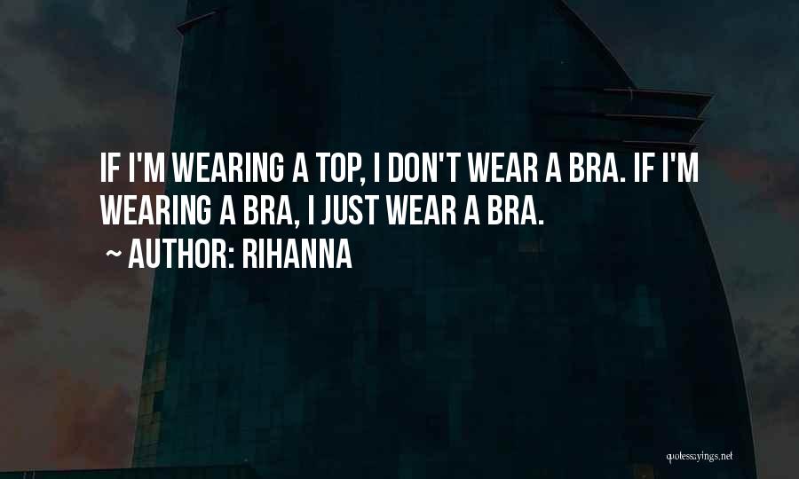 Rihanna Quotes 1076516